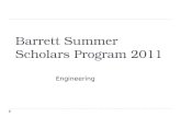 Barrett Summer Scholars Program 2011 Engineering.