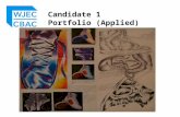 Candidate 1 Portfolio (Applied). This portfolio provides a good example of an Applied Art & Design ( Single Award ) entry.
