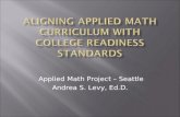Applied Math Project – Seattle Andrea S. Levy, Ed.D.