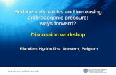 Www.noc.soton.ac.uk Sediment dynamics and increasing anthropogenic pressure: ways forward? Discussion workshop Flanders Hydraulics. Antwerp, Belgium 1.