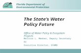 Florida Department of Environmental Protection Office of Water Policy & Ecosystem Projects Melissa L. Meeker, Deputy Secretary Or Executive Director, SFWMD.