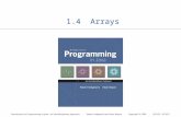 1.4 Arrays Introduction to Programming in Java: An Interdisciplinary Approach · Robert Sedgewick and Kevin Wayne · Copyright © 2008 · October 18, 2015.