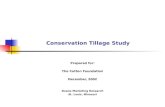 Conservation Tillage Study Prepared for: The Cotton Foundation December, 2002 Doane Marketing Research St. Louis, Missouri.