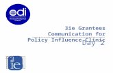 3ie Grantees Communication for Policy Influence Clinic Day 2.