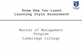 Know How You Learn Learning Style Assessment Master of Management Program Cambridge College.
