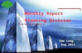 LOGO Monthly Report - Planning Division Sam Lung Aug 2011 1.