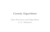 Greedy Algorithms Data Structures and Algorithms A. G. Malamos.