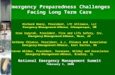Emergency Preparedness Challenges Facing Long Term Care Richard Henry, President, LTC Alliance, LLC Emergency Management Alliance, Albuquerque, NM Stan.