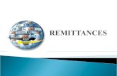 Trends  Senders and Receivers  Problems with Transfer System  Potential of Remittances  Problems of Remittances.