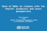 MEETING ON CLIMATE CHANGE RELATED STATISTICS FOR PRODUCERS AND USERS 19 November, Palais des Nations, UNECE, Geneva 1 |1 | Role of NSOs in climate info.
