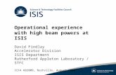 Operational experience with high beam powers at ISIS David Findlay Accelerator Division ISIS Department Rutherford Appleton Laboratory / STFC ICFA HB2008,