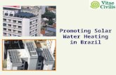 Promoting Solar Water Heating in Brazil. Current water heating technology in Brazil.