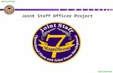 UNCLASSIFIED Joint Staff Officer Project. UNCLASSIFIED Agenda JQS Brief JSO Update JSO Way-Ahead.