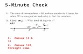 5-Minute Check Find m  ABD 1. Answer 18 & 72 2. Answer 180, Straight Line.