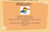 Photo Assessment Album Walden University Melanie Williamson EDUC-6731C- Assessment for Student Learning Assessment Photo Album on Motion Grade 8.