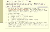 Lecture 5-1. The Incompressibility Method, continued  We give a few more examples using the incompressibility method. We avoid ones with difficult and.