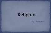 By Megan 1. Christianity, about 1,900,174,000 followers. 2. Islam, about 1,033,453,000 followers. 3. Hinduism, about 830,000,000 followers. 4. Buddhism,