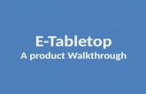 E-Tabletop A product Walkthrough. Entry Points 1.From the Home Page of Project J90 or Molfus via Links or Radio Buttons 2.Direct URL - Search Engines,
