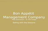 Bon Appétit Management Company Peter Abrahamson – St. Olaf College Eating with the Seasons.