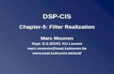 DSP-CIS Chapter-5: Filter Realization Marc Moonen Dept. E.E./ESAT, KU Leuven marc.moonen@esat.kuleuven.be