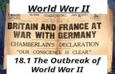 World War II 18.1 The Outbreak of World War II. Nazi Expansion ► ► March 1939 – Hitler’s armies occupied all of Czechoslovakia ► ► Hitler wants Polish.