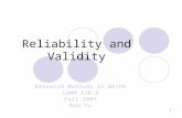 1 Reliability and Validity Research Methods in AD/PR COMM 420.8 Fall 2007 Nan Yu.