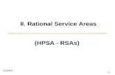 II. Rational Service Areas (HPSA - RSAs) II-1. HPSA - Rational Service Areas (HPSA - RSAs) Objective: Participants will understand: 1) The characteristics.
