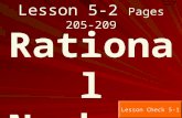 Lesson 5-2 Pages 205-209 Rational Numbers Lesson Check 5-1.