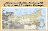 Geography and History of Russia and Eastern Europe.
