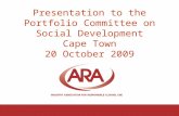 Presentation to the Portfolio Committee on Social Development Cape Town 20 October 2009.