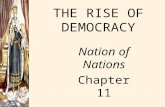 THE RISE OF DEMOCRACY Nation of Nations Chapter 11.