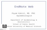 TUMS Scientific Writing EndNote Web Payam Kabiri, MD. PhD Epidemiologist Department of Epidemiology & Biostatistics School of Public Health Tehran University.