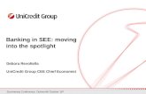 Banking in SEE: moving into the spotlight Euromoney Conference, Dubrovnik October 16 th Debora Revoltella UniCredit Group CEE Chief Economist.