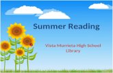 Summer Reading Vista Murrieta High School Library.