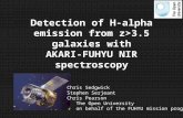 Detection of H-alpha emission from z>3.5 galaxies with AKARI-FUHYU NIR spectroscopy Chris Sedgwick Stephen Serjeant Chris Pearson The Open University on.