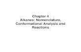 Chapter 4 Alkanes: Nomenclature, Conformational Analysis and Reactions.