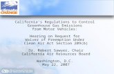 California’s Regulations to Control Greenhouse Gas Emissions from Motor Vehicles: Hearing on Request for Waiver of Preemption Under Clean Air Act Section.