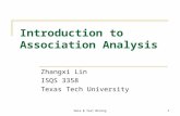 Data & Text Mining1 Introduction to Association Analysis Zhangxi Lin ISQS 3358 Texas Tech University.