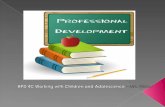 C1.3 demonstrate an understanding of the importance of professional development for people who work with school-age children and adolescents.