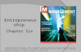 Chapter Six Entrepreneurship © 2013 by McGraw-Hill Education. This is proprietary material solely for authorized instructor use. Not authorized for sale.