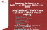 ISTAT - Italian National Institute of Statistics Labour Force Survey Division Unit “Methods for LFS data treatment” European Conference on Quality in Official.