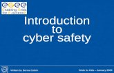 To Introduction cyber safety Grids for Kids – January 2008 Written by Donna Cobrin.