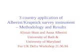 3 country application of Alberini/Krupnick survey instrument – Methodology and Results Alistair Hunt and Anna Alberini University of Bath & University.