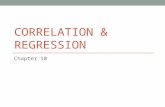 CORRELATION & REGRESSION Chapter 10. Introduction Another area of inferential statistics involves determining whether a relationship exists between two.