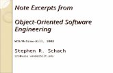 Note Excerpts from Object-Oriented Software Engineering WCB/McGraw-Hill, 2008 Stephen R. Schach srs@vuse.vanderbilt.edu.