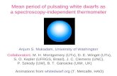 Mean period of pulsating white dwarfs as a spectroscopy-independent thermometer Anjum S. Mukadam, University of Washington Collaborators: M. H. Montgomery.