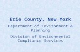 Erie County, New York Department of Environment & Planning Division of Environmental Compliance Services.