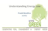 Understanding Energy Use Frank Rendina NYPD. The Police Academy FY 2013FY 2014 FY 2012FY 2013 Jun-2013Jul-2013Aug-2013Jun-2012Jul-2012Aug-2012%Increase.