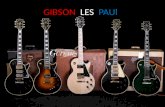 GIBSON LES PAUl DESCRIPTION OF GIBSON LES PAUL: The design of this instrument is due to Lester William Polfus, who became famous as Les Paul. The project's.