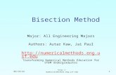 10/21/2015  1 Bisection Method Major: All Engineering Majors Authors: Autar Kaw, Jai Paul .
